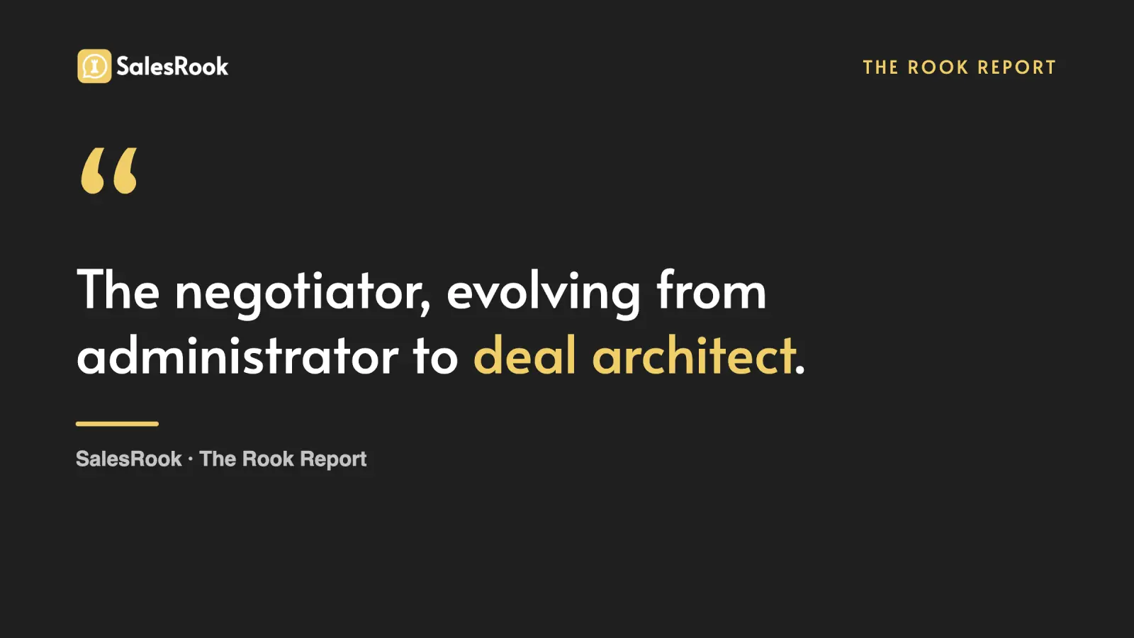 Pull-quote card: the negotiator evolving from administrator to deal architect. SalesRook.